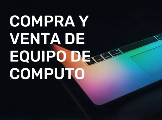 Venta de Computadoras – Querétaro